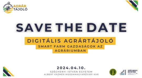 Digitális Agrártájoló – Smart Farm gazdaságok az agráriumban