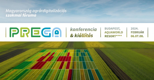 High-tech agrotechnológia A-től Z-ig a PREGA-n: talajművelés, vetés, genetika, növényvédelem, tápanyag-utánpótlás